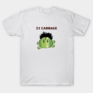 21 Cabbage T-Shirt